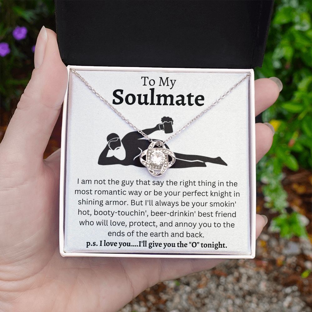 To My Soulmate | Love Knot | Beer Drinking Man