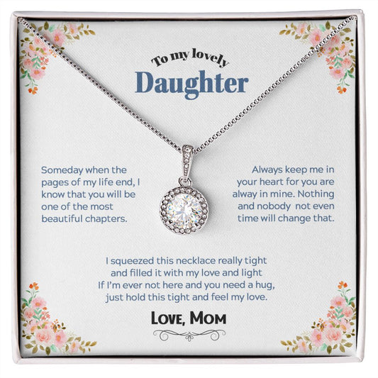 To My Lovely Daughter | Be strong always | Eternal Hope Necklace