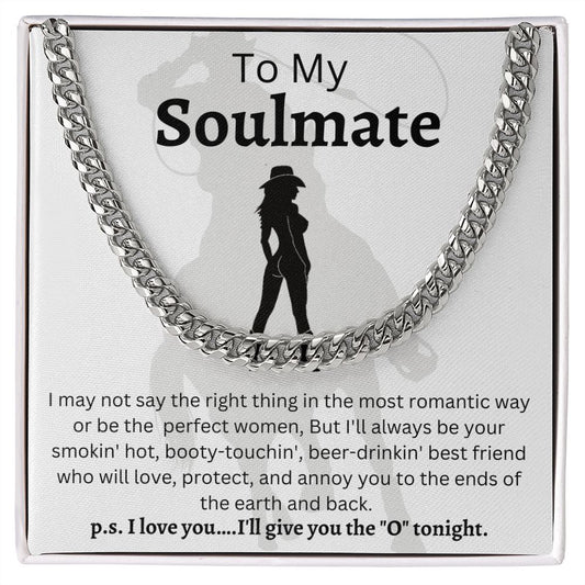 To My Soulmate | Cuban Chain | CowGirl