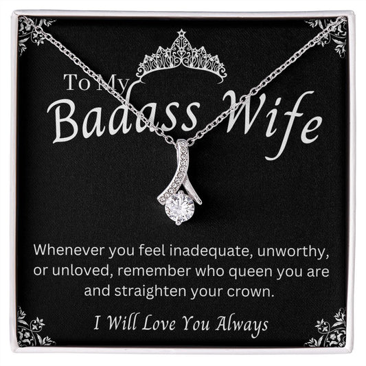 To My BadAss Wife | Alluring Beauty-