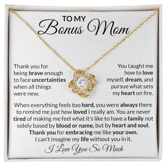 To My Bonus Mom | Love Knot | Thank you for being brave