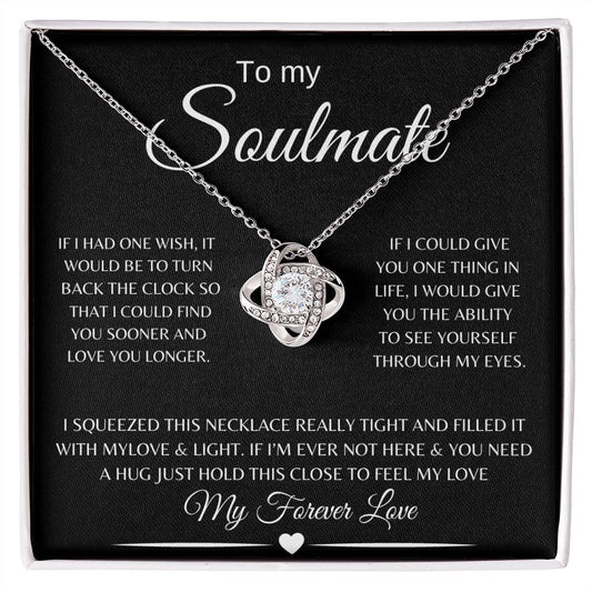 To My Soulmate | Love Knot