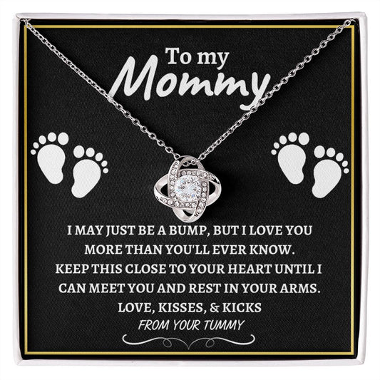 To My Mommy | Love Knot | I May Just Be A Bump