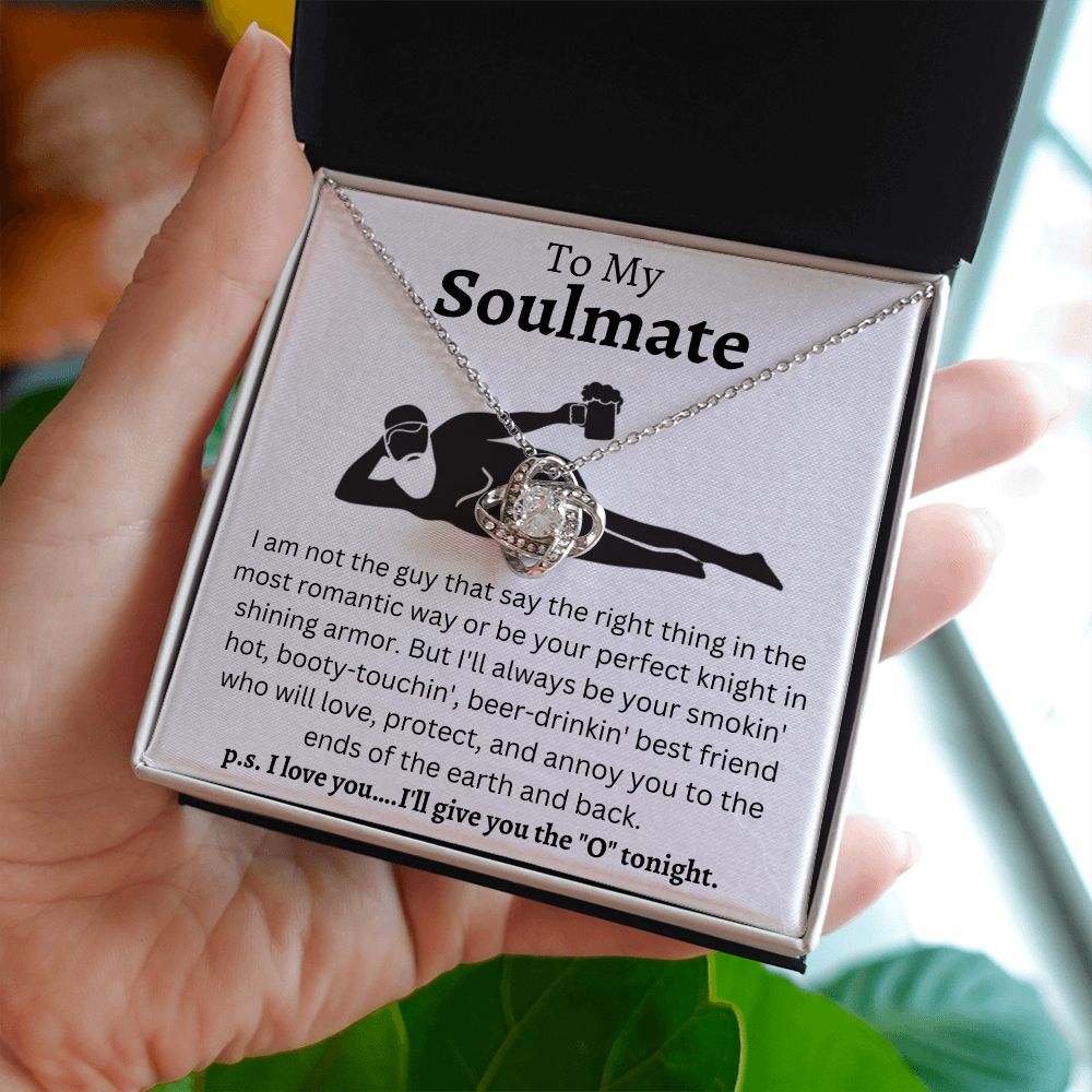 To My Soulmate | Love Knot | Beer Drinking Man