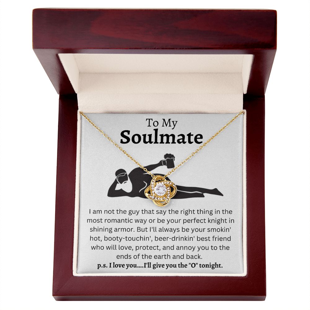 To My Soulmate | Love Knot | Beer Drinking Man