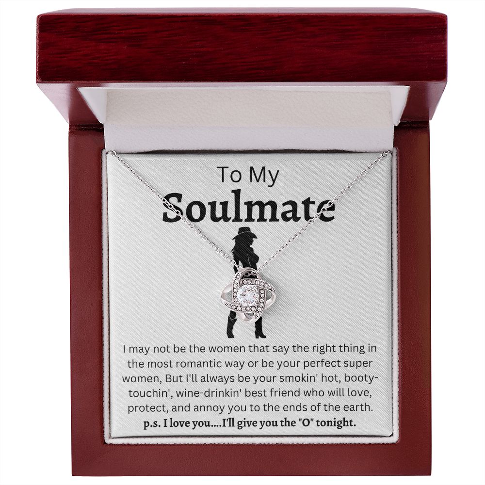 To My Soulmate | Love Knot | CowGirl
