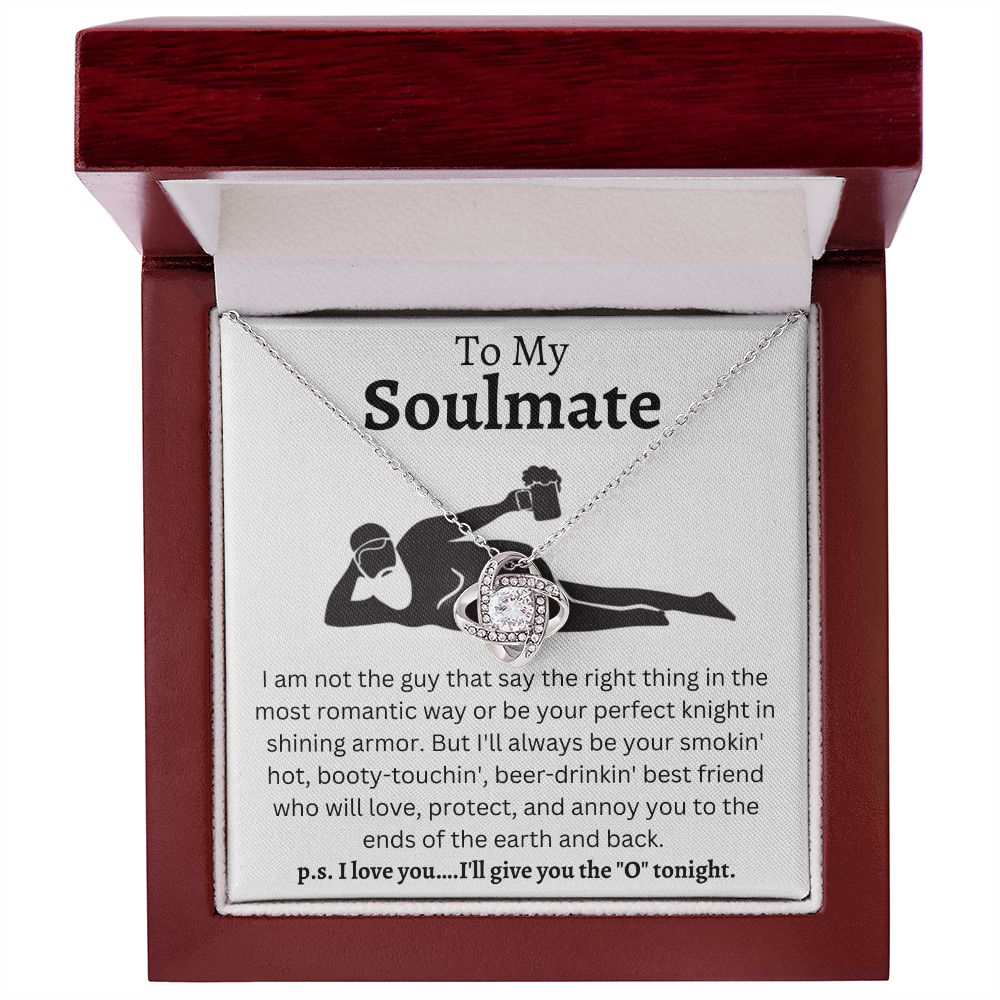 To My Soulmate | Love Knot | Beer Drinking Man